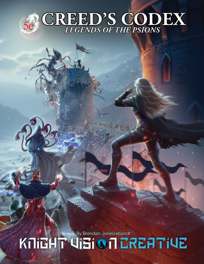 Creed's Codex: Legends of the Psions