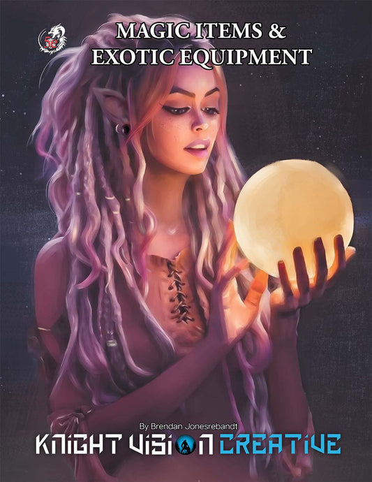 Magic Items and Exotic Equipment